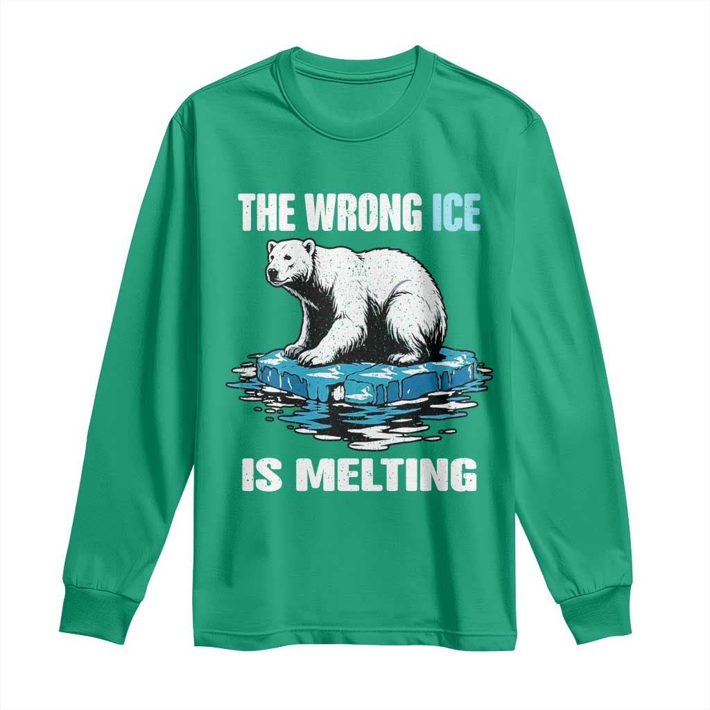 The Wrong Ice is Melting Polar Bear Long Sleeve Shirt Against Ice Environmental Activist Protest