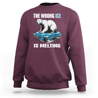The Wrong Ice is Melting Polar Bear Sweatshirt Against Ice Environmental Activist Protest