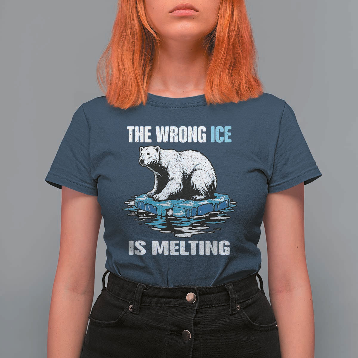 The Wrong Ice is Melting Polar Bear T Shirt For Women Against Ice Environmental Activist Protest