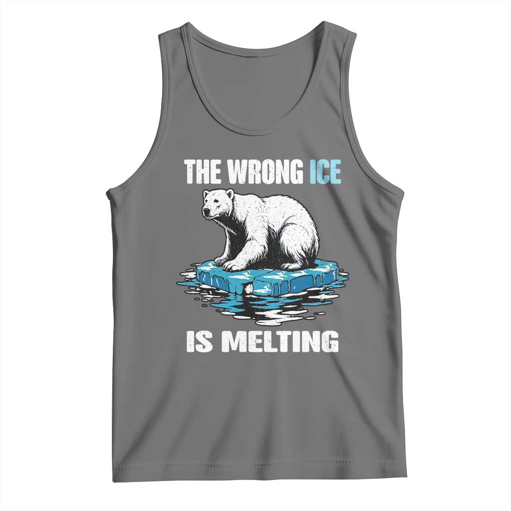 The Wrong Ice is Melting Polar Bear Tank Top Against Ice Environmental Activist Protest