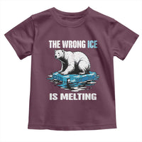 The Wrong Ice is Melting Polar Bear Toddler T Shirt Against Ice Environmental Activist Protest