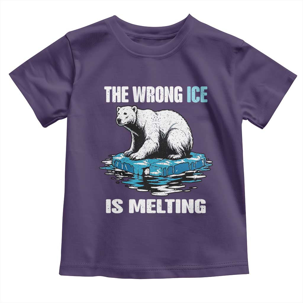 The Wrong Ice is Melting Polar Bear Toddler T Shirt Against Ice Environmental Activist Protest