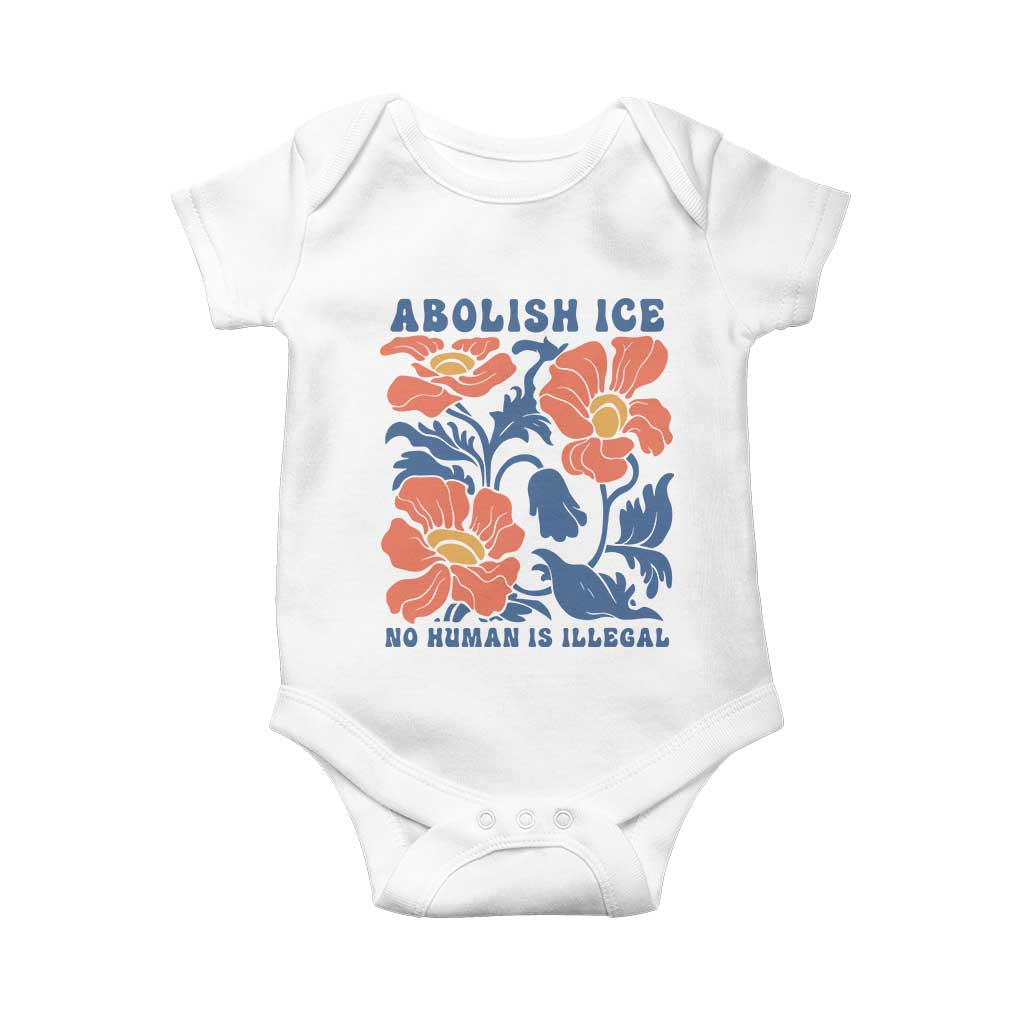 Retro Floral Protest Abolish Ice Baby Onesie No Human is Illegal Peaceful Pro-Immigrant