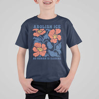 Retro Floral Protest Abolish Ice T Shirt For Kid No Human is Illegal Peaceful Pro-Immigrant