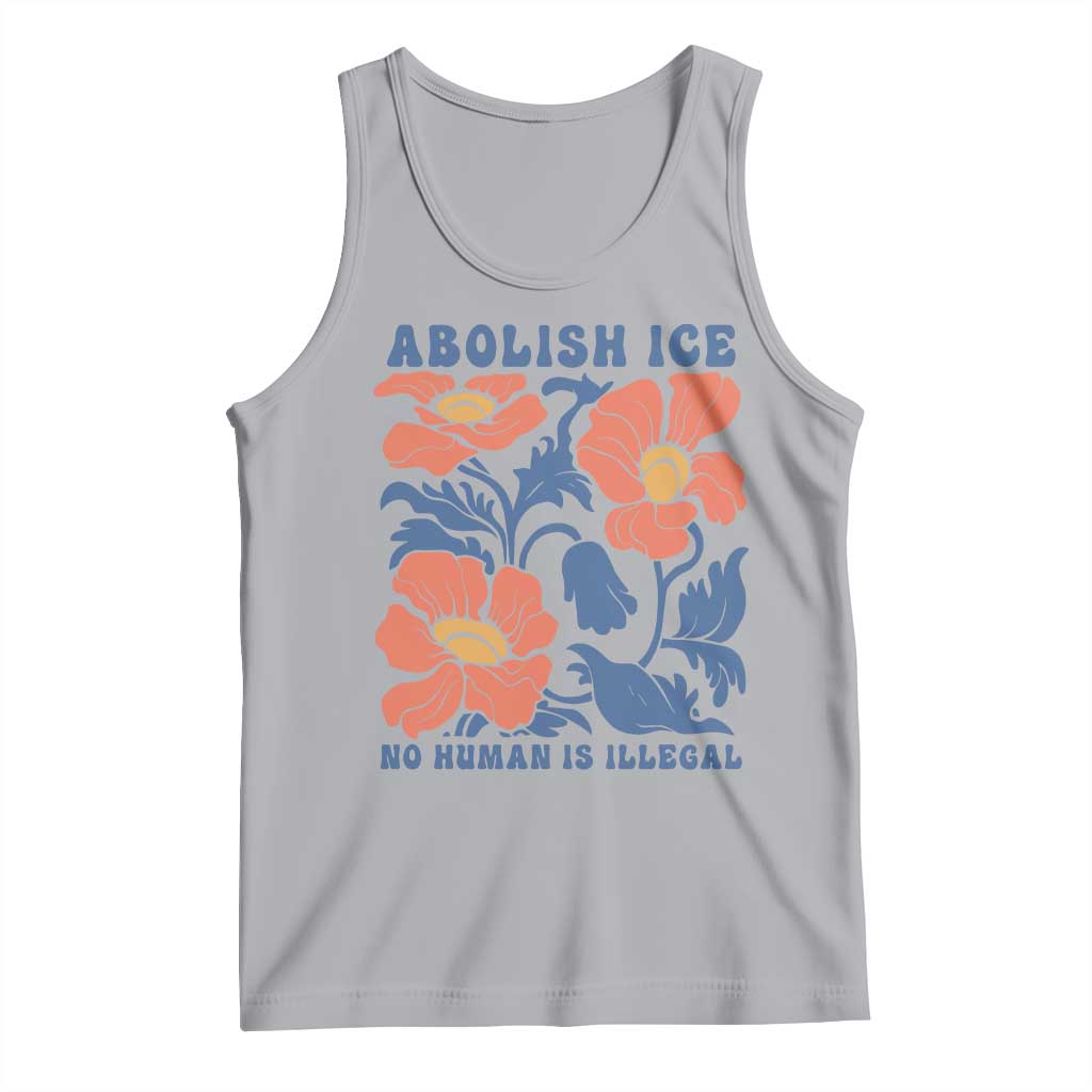 Retro Floral Protest Abolish Ice Tank Top No Human is Illegal Peaceful Pro-Immigrant