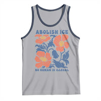 Retro Floral Protest Abolish Ice Tank Top No Human is Illegal Peaceful Pro-Immigrant