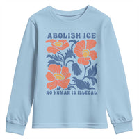 Retro Floral Protest Abolish Ice Youth Sweatshirt No Human is Illegal Peaceful Pro-Immigrant