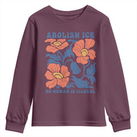 Retro Floral Protest Abolish Ice Youth Sweatshirt No Human is Illegal Peaceful Pro-Immigrant