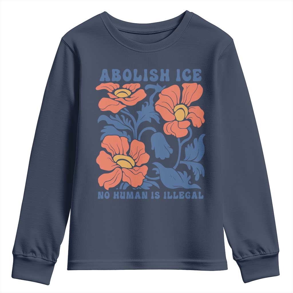 Retro Floral Protest Abolish Ice Youth Sweatshirt No Human is Illegal Peaceful Pro-Immigrant