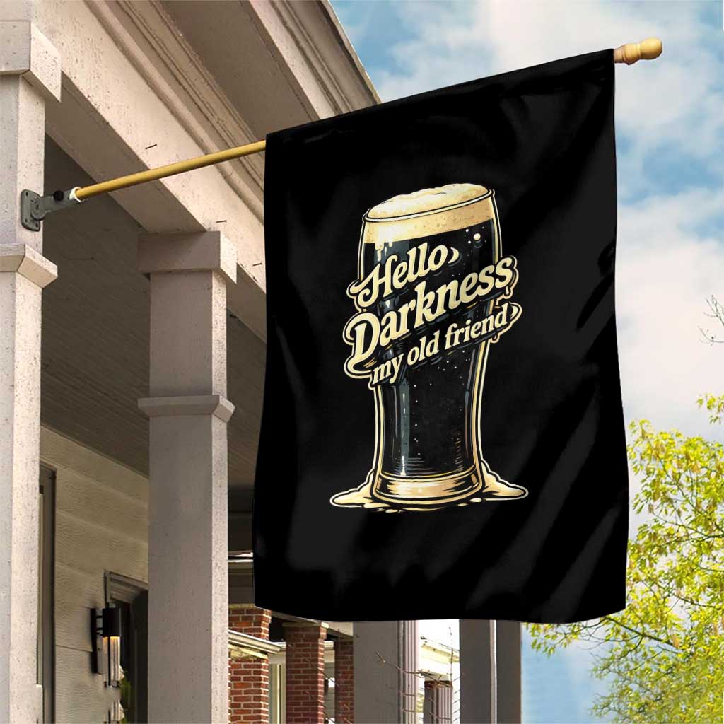 Hello Darkness My Old Friend Funny Stout Beer Garden Flag Vintage Craft Brew Lovers