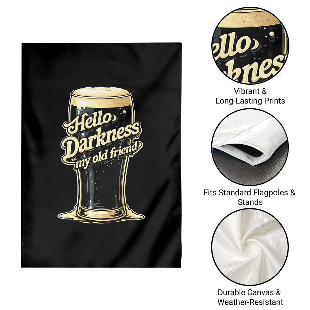 Hello Darkness My Old Friend Funny Stout Beer Garden Flag Vintage Craft Brew Lovers