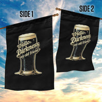 Hello Darkness My Old Friend Funny Stout Beer Garden Flag Vintage Craft Brew Lovers