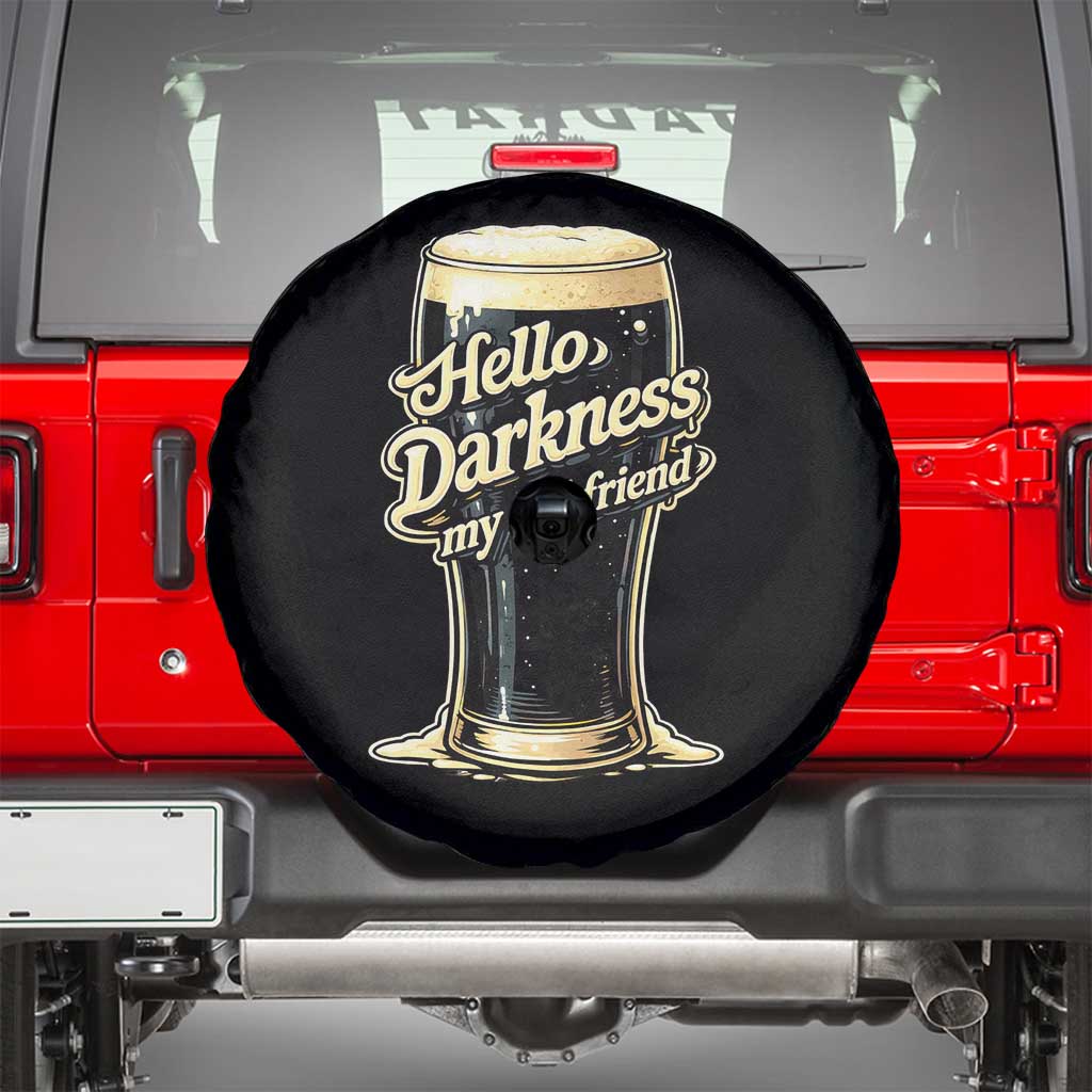 Hello Darkness My Old Friend Funny Stout Beer Spare Tire Cover Vintage Craft Brew Lovers
