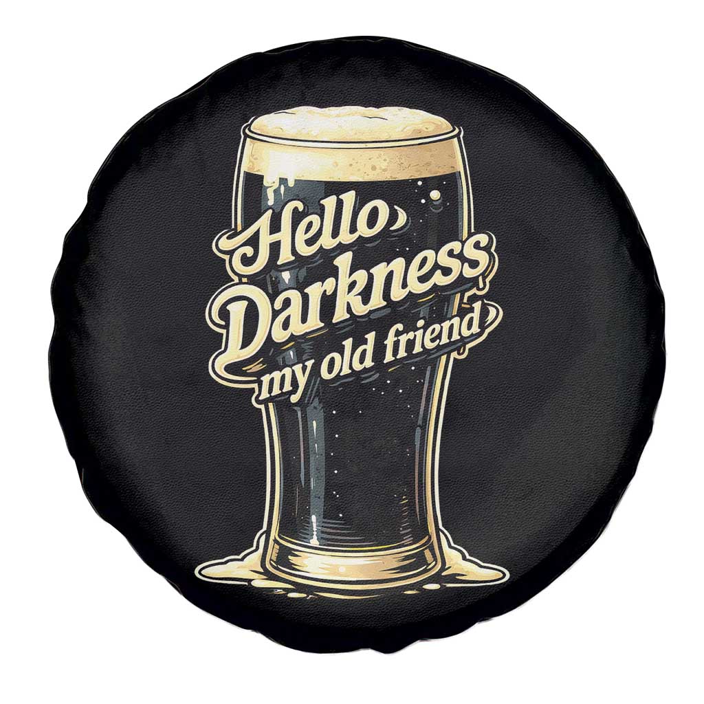 Hello Darkness My Old Friend Funny Stout Beer Spare Tire Cover Vintage Craft Brew Lovers