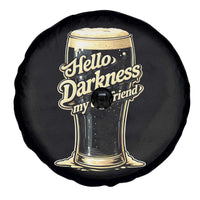 Hello Darkness My Old Friend Funny Stout Beer Spare Tire Cover Vintage Craft Brew Lovers