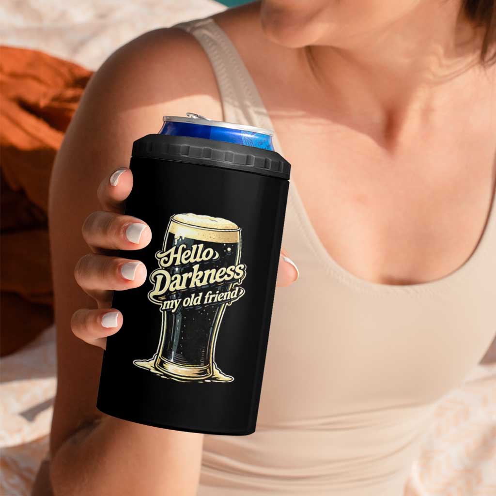 Hello Darkness My Old Friend Funny Stout Beer 4 in 1 Can Cooler Tumbler Vintage Craft Brew Lovers