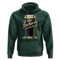Hello Darkness My Old Friend Funny Stout Beer Hoodie Vintage Craft Brew Lovers