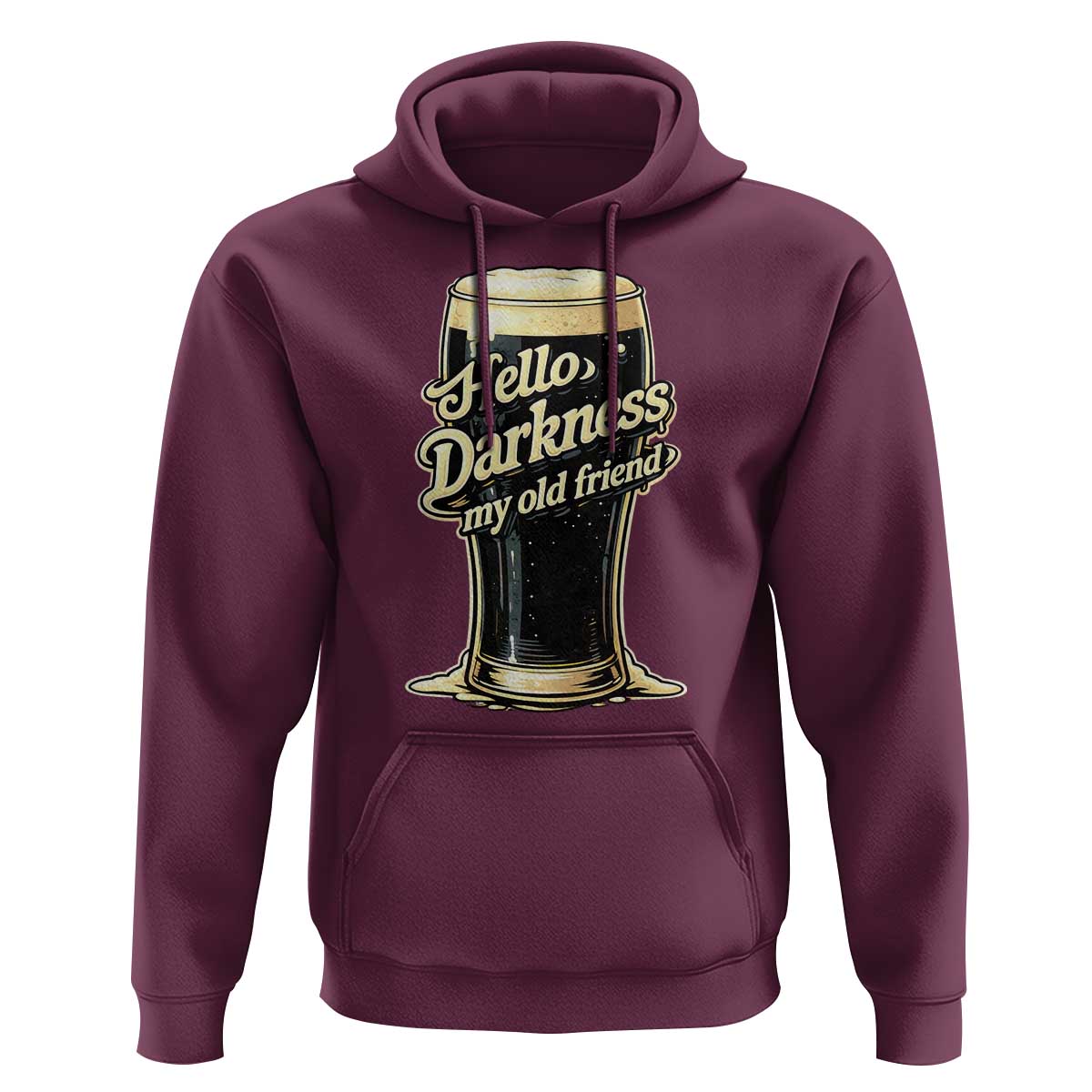 Hello Darkness My Old Friend Funny Stout Beer Hoodie Vintage Craft Brew Lovers