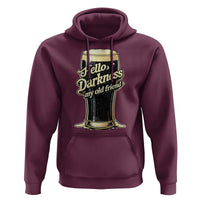 Hello Darkness My Old Friend Funny Stout Beer Hoodie Vintage Craft Brew Lovers