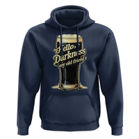 Hello Darkness My Old Friend Funny Stout Beer Hoodie Vintage Craft Brew Lovers