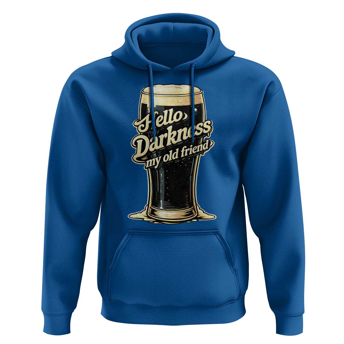 Hello Darkness My Old Friend Funny Stout Beer Hoodie Vintage Craft Brew Lovers