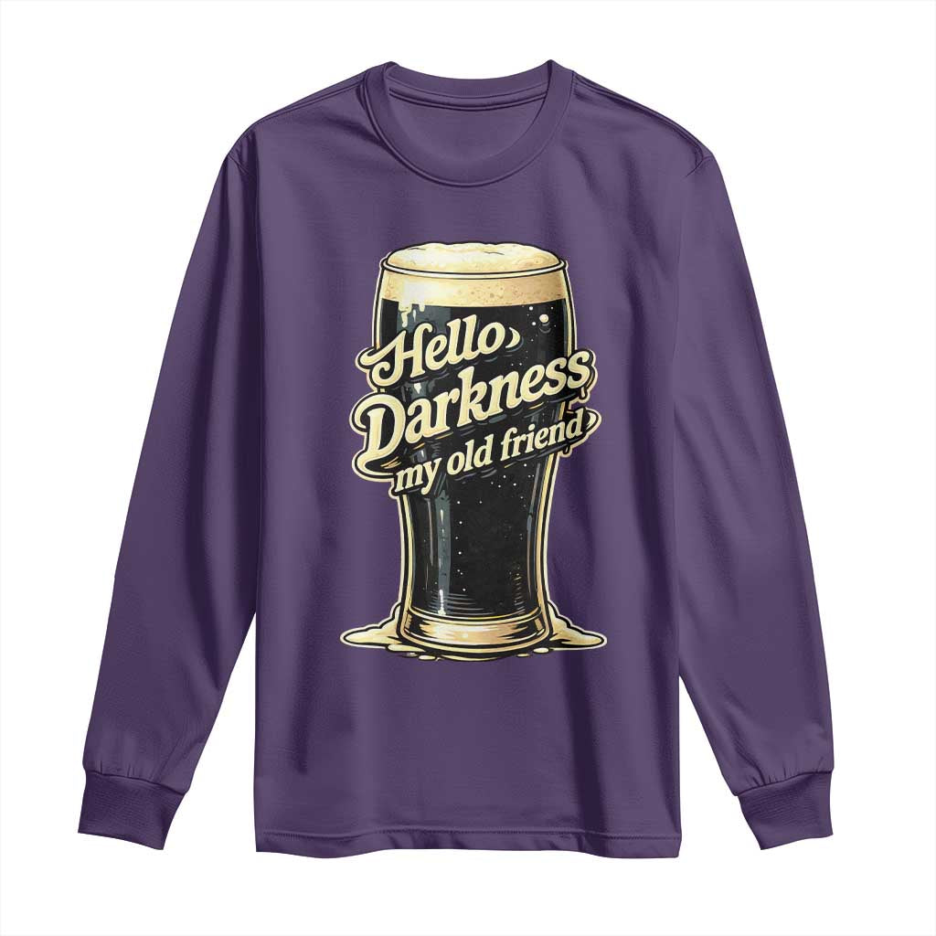 Hello Darkness My Old Friend Funny Stout Beer Long Sleeve Shirt Vintage Craft Brew Lovers