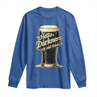 Hello Darkness My Old Friend Funny Stout Beer Long Sleeve Shirt Vintage Craft Brew Lovers