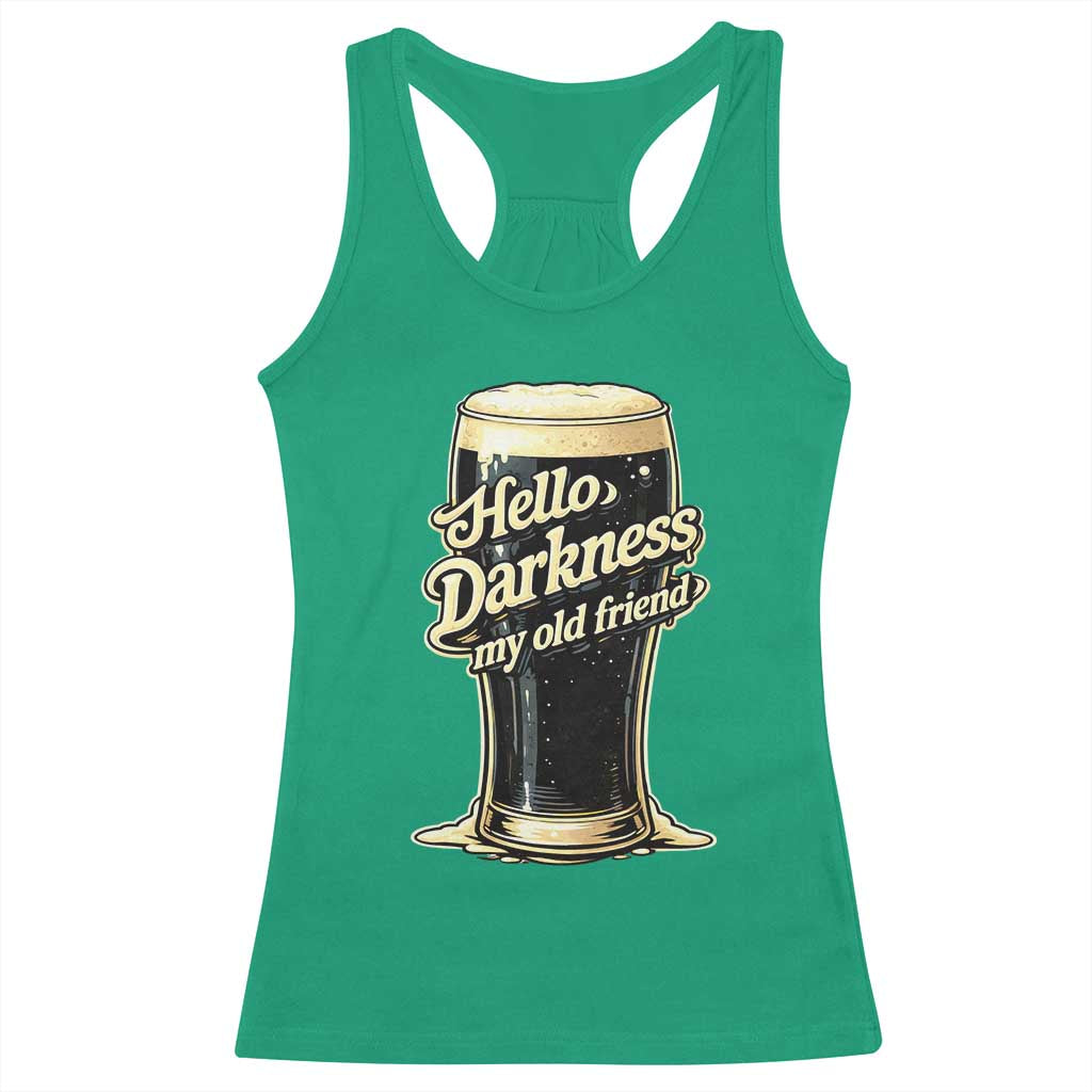 Hello Darkness My Old Friend Funny Stout Beer Racerback Tank Top Vintage Craft Brew Lovers
