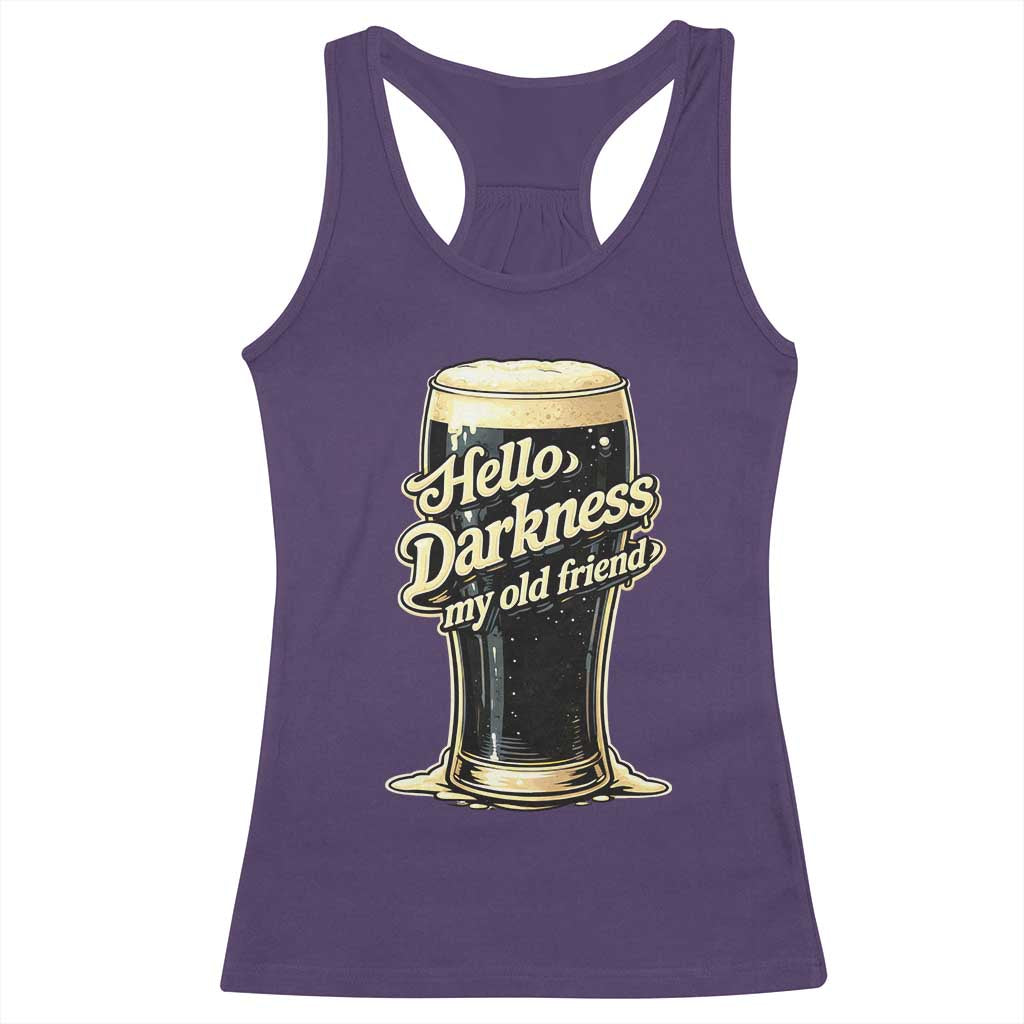 Hello Darkness My Old Friend Funny Stout Beer Racerback Tank Top Vintage Craft Brew Lovers
