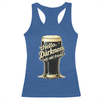 Hello Darkness My Old Friend Funny Stout Beer Racerback Tank Top Vintage Craft Brew Lovers