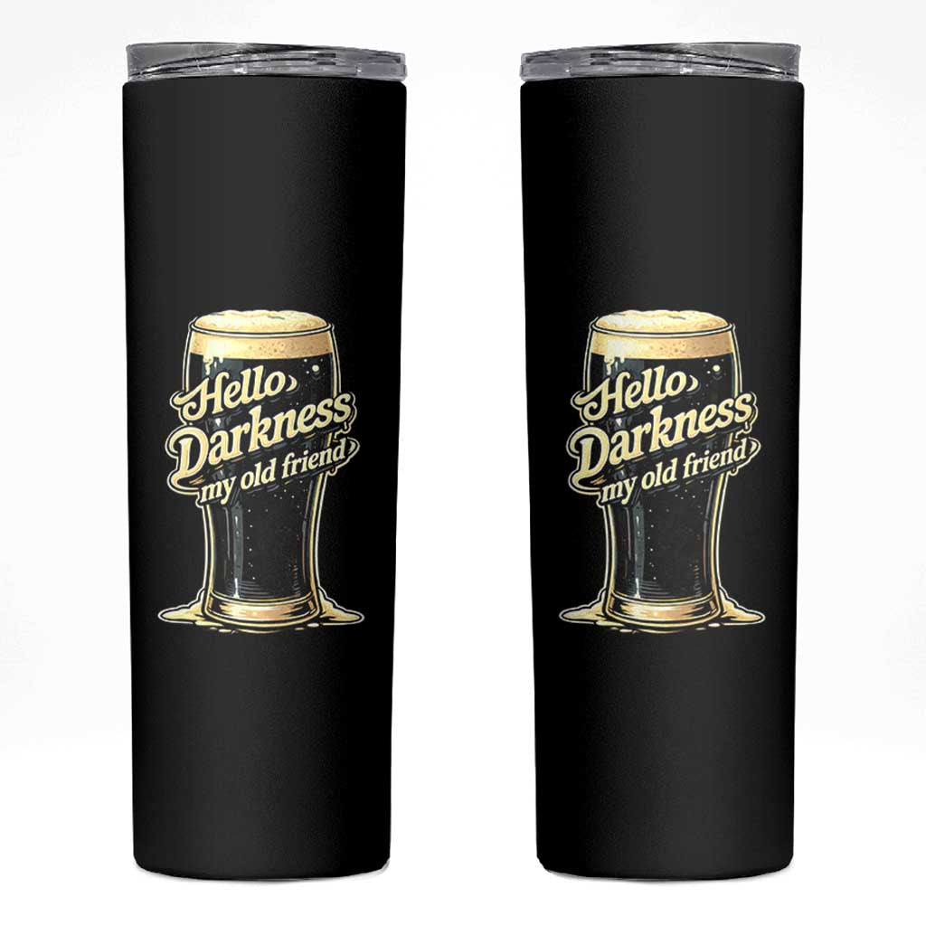 Hello Darkness My Old Friend Funny Stout Beer Skinny Tumbler Vintage Craft Brew Lovers