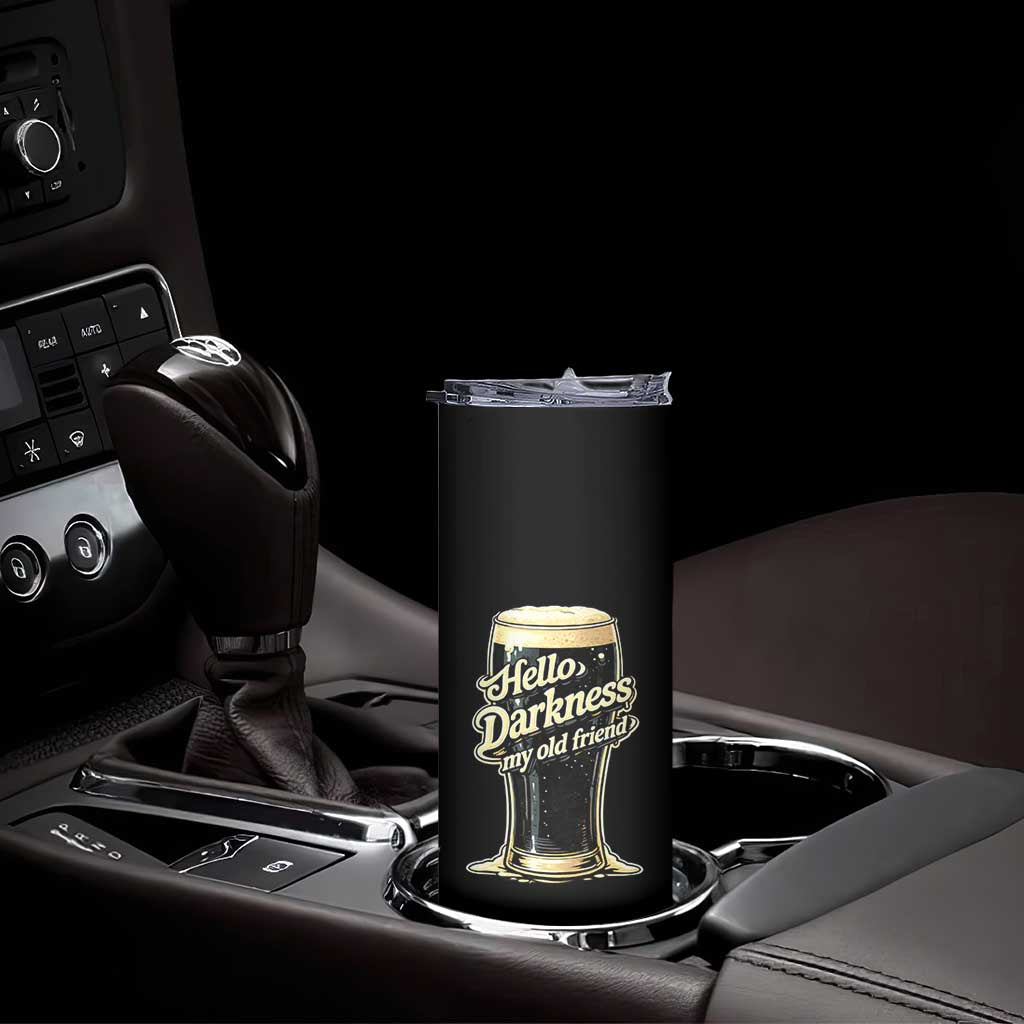 Hello Darkness My Old Friend Funny Stout Beer Skinny Tumbler Vintage Craft Brew Lovers