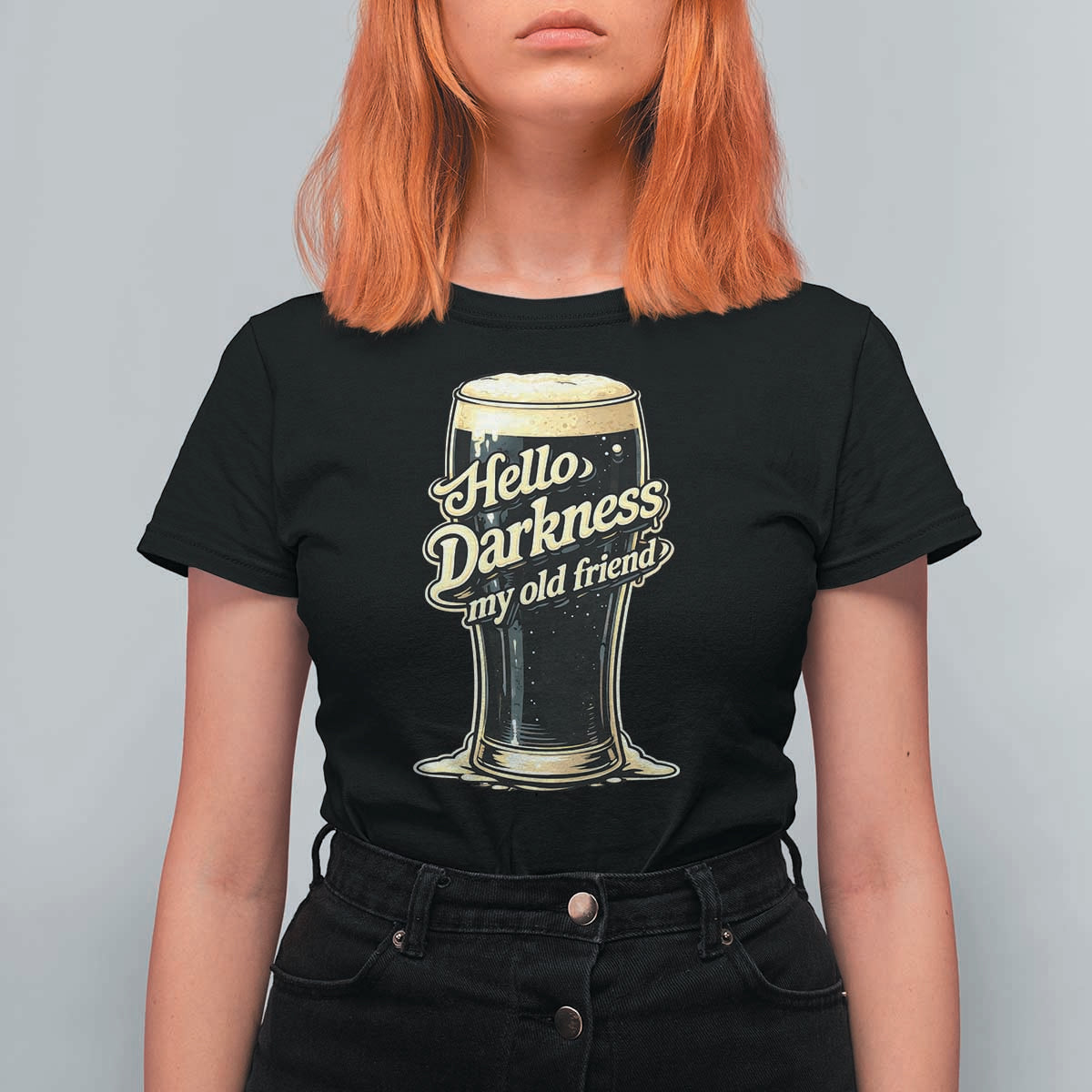 Hello Darkness My Old Friend Funny Stout Beer T Shirt For Women Vintage Craft Brew Lovers