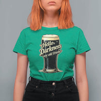 Hello Darkness My Old Friend Funny Stout Beer T Shirt For Women Vintage Craft Brew Lovers