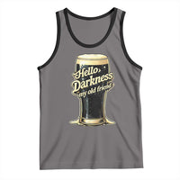 Hello Darkness My Old Friend Funny Stout Beer Tank Top Vintage Craft Brew Lovers