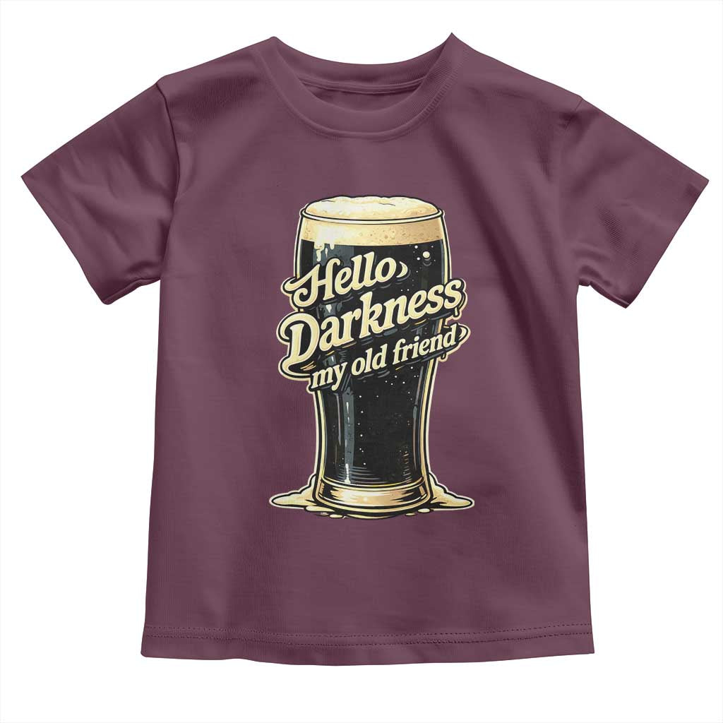 Hello Darkness My Old Friend Funny Stout Beer Toddler T Shirt Vintage Craft Brew Lovers