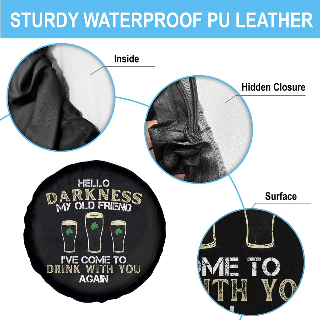 Hello Darkness My Old Friend Funny Irish Stout Beer Spare Tire Cover St. Patrick’s Day Drinking Humor Craft Brew Lovers