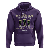 Hello Darkness My Old Friend Funny Irish Stout Beer Hoodie St. Patrick’s Day Drinking Humor Craft Brew Lovers