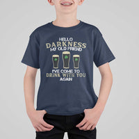 Hello Darkness My Old Friend Funny Irish Stout Beer T Shirt For Kid St. Patrick’s Day Drinking Humor Craft Brew Lovers