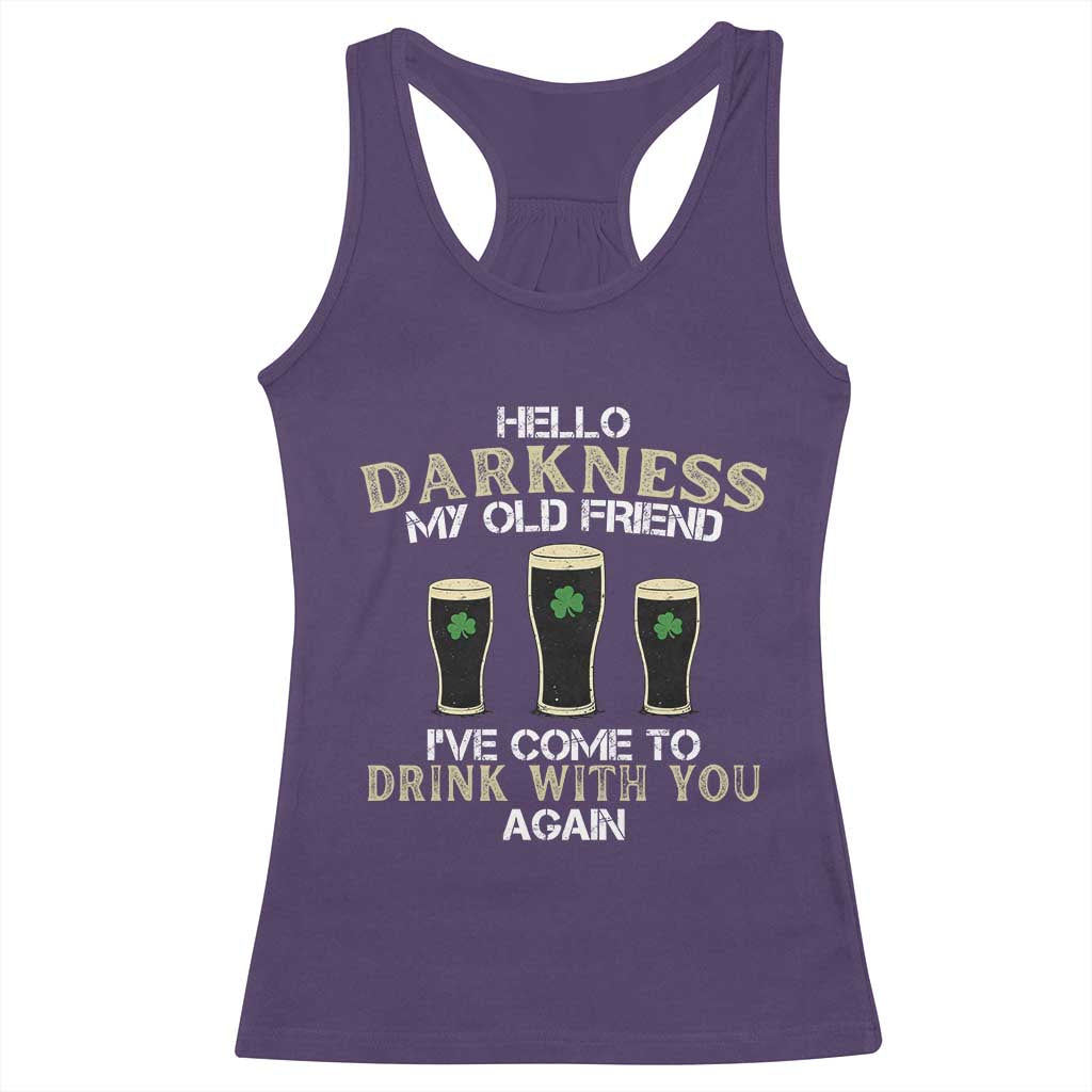 Hello Darkness My Old Friend Funny Irish Stout Beer Racerback Tank Top St. Patrick’s Day Drinking Humor Craft Brew Lovers