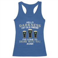 Hello Darkness My Old Friend Funny Irish Stout Beer Racerback Tank Top St. Patrick’s Day Drinking Humor Craft Brew Lovers
