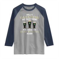 Hello Darkness My Old Friend Funny Irish Stout Beer Raglan Shirt St. Patrick’s Day Drinking Humor Craft Brew Lovers