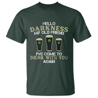 Hello Darkness My Old Friend Funny Irish Stout Beer T Shirt St. Patrick’s Day Drinking Humor Craft Brew Lovers