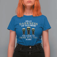 Hello Darkness My Old Friend Funny Irish Stout Beer T Shirt For Women St. Patrick’s Day Drinking Humor Craft Brew Lovers