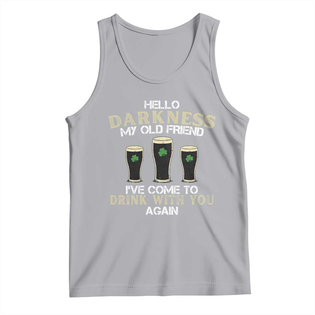 Hello Darkness My Old Friend Funny Irish Stout Beer Tank Top St. Patrick’s Day Drinking Humor Craft Brew Lovers