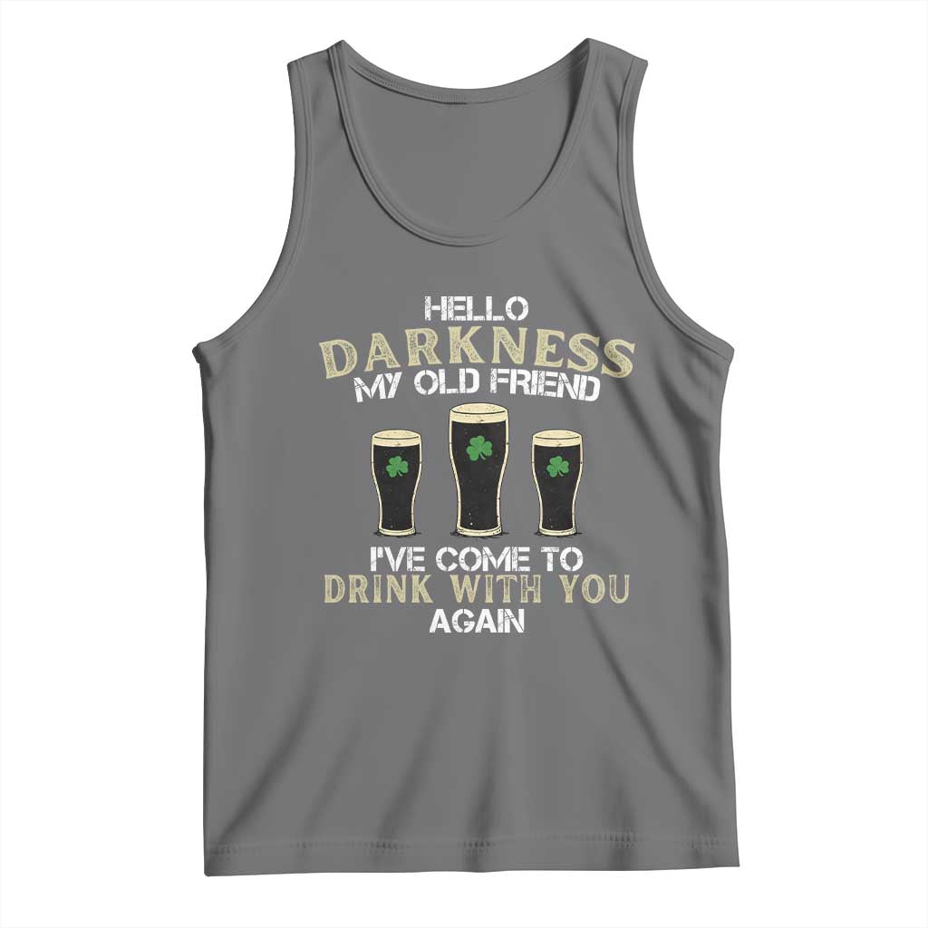 Hello Darkness My Old Friend Funny Irish Stout Beer Tank Top St. Patrick’s Day Drinking Humor Craft Brew Lovers