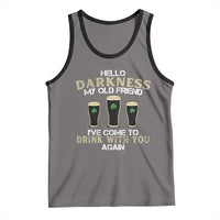 Hello Darkness My Old Friend Funny Irish Stout Beer Tank Top St. Patrick’s Day Drinking Humor Craft Brew Lovers