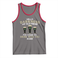 Hello Darkness My Old Friend Funny Irish Stout Beer Tank Top St. Patrick’s Day Drinking Humor Craft Brew Lovers