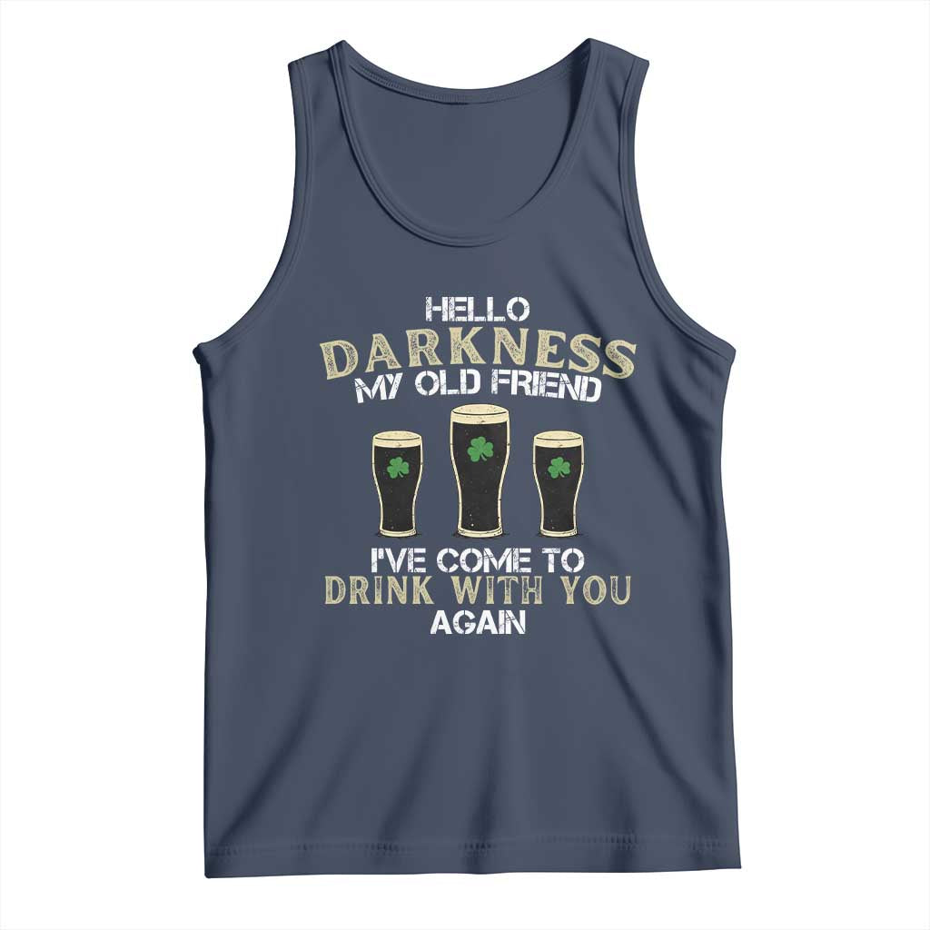 Hello Darkness My Old Friend Funny Irish Stout Beer Tank Top St. Patrick’s Day Drinking Humor Craft Brew Lovers