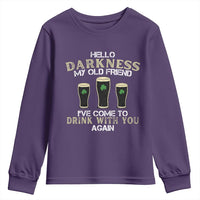 Hello Darkness My Old Friend Funny Irish Stout Beer Youth Sweatshirt St. Patrick’s Day Drinking Humor Craft Brew Lovers